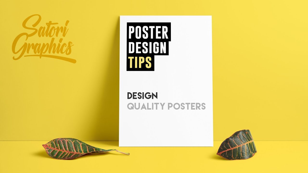 How To Design A Quality Poster | Poster Designing Tips