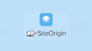 What Is SiteOrigin Page Builder?