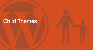 WordPress Child Themes