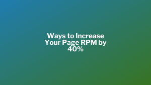 Increase Page RPM