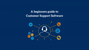 Customer Support Software