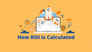 How ROI is Calculated
