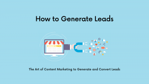 How to Generate Leads