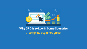 Why is CPC Low in Some Countries?