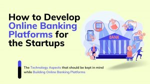 Online Banking Platform Development