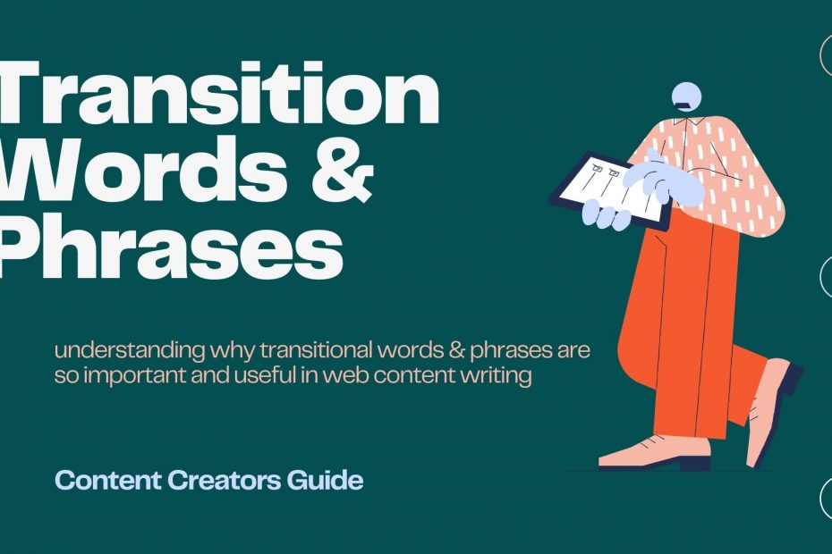 What are Transition Words & Phrases?