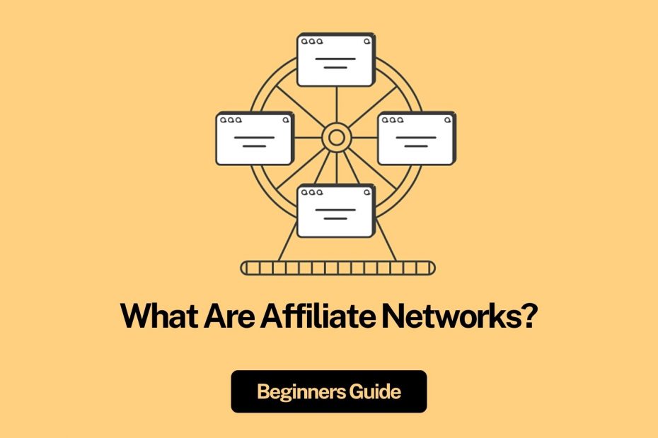 What Are Affiliate Networks?