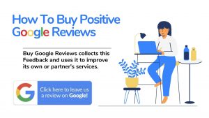 How To Buy Positive Google Reviews