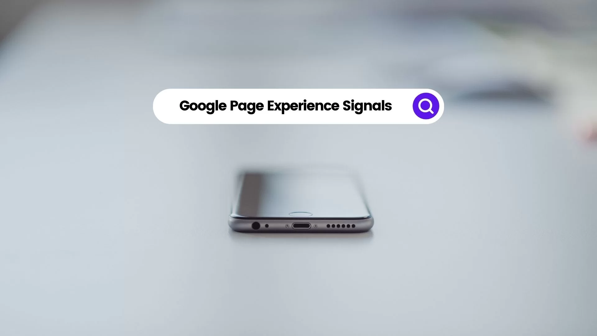 What Is Google Page Experience?