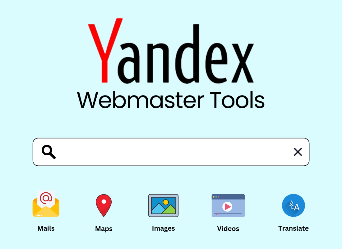 What Is Yandex Webmaster Tools?