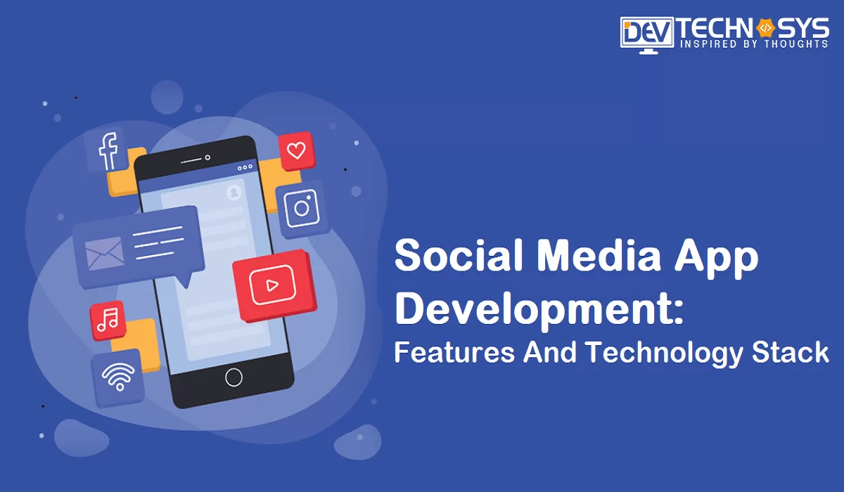 Social Media App Development Best Practices
