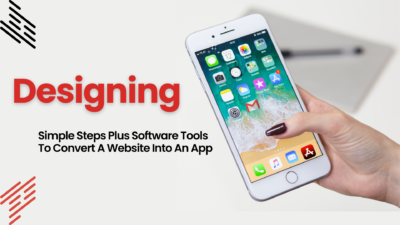 What It Entails To Convert A Website Into An App
