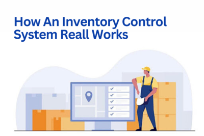 How An Inventory Control System Works