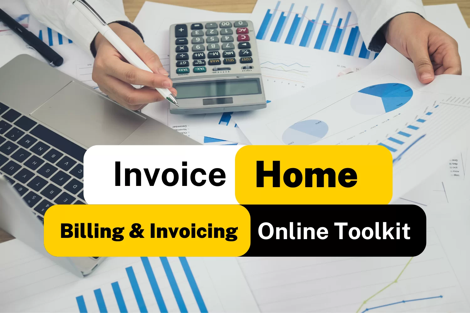 How Invoice Home Digital Online Billing Plus Invoicing Service Works