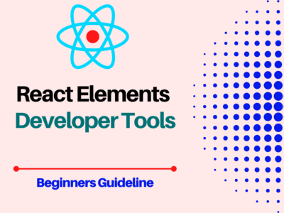 React Developer Tools