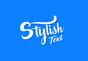 How Stylish Text Can Help You Stand Out In A Crowded Web Space