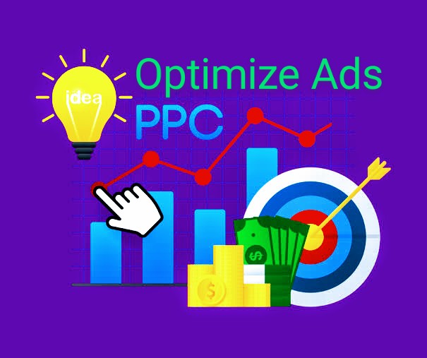 The best methods for Optimizing PPC Ads performance results